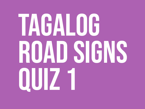 Japan Road Signs Test Tagalog 01 ver2