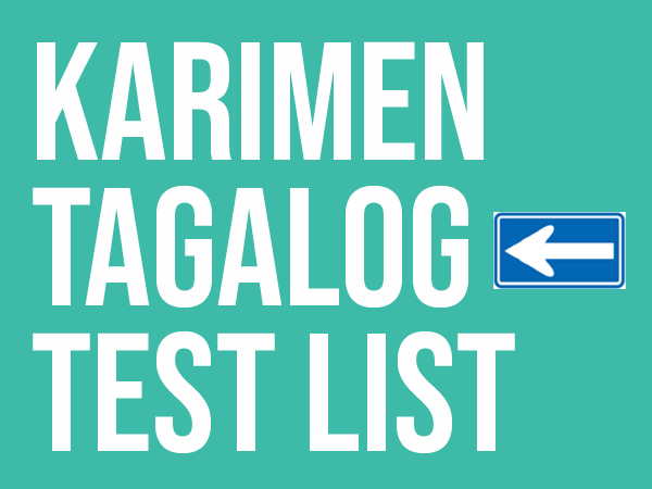 List of Karimen Tagalog Practice Quiz by Gaijin World