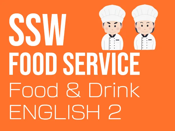 Specified Skilled Worker (SSW) Food Service Industry Prometric Food & Drink English 2